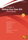 Image for A guide to writing your own will  : the easyway