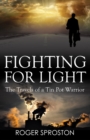 Image for Fighting for Light