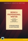Image for Being a professional writer: a guide to good practice