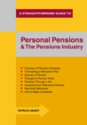 Image for A straightforward guide to pensions and the pensions industry