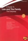 Image for A guide to law and the family  : the Easyway