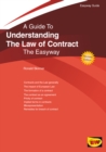 Image for Guide to understanding the law of contract  : the easyway