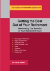 Image for Getting The Best Out Of Your Retirement: Maximising The Benefits Of Your Retirement Years
