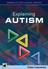 Image for Explaining Autism