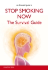 Image for Stop smoking now  : the survival guide