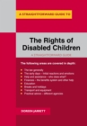 Image for The Rights Of Disabled Children : A Straightforward Guide