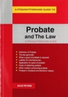 Image for A straightforward guide to probate and the law