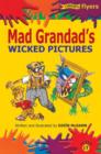 Image for Mad Grandad&#39;s wicked pictures