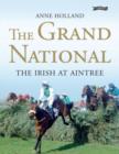 Image for The Grand National  : the Irish at Aintree