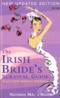 Image for The Irish bride&#39;s survival guide  : plan your perfect wedding