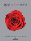 Image for Red is the rose  : a book of Irish love poems