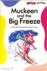 Image for Muckeen and the Big Freeze