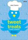 Image for Tweet treats