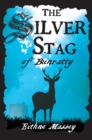 Image for The silver stag of Bunratty