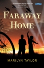 Image for Faraway home.
