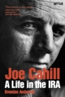 Image for Joe Cahill: a life in the IRA