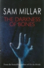 Image for The darkness of bones