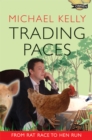 Image for Trading paces: from rat race to hen run