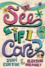 Image for See if I care