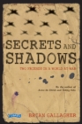 Image for Secrets and shadows: two friends in a world at war