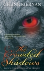 Image for The crowded shadows