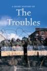 Image for A short history of the Troubles