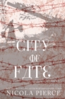 Image for City of fate