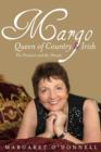 Image for Margo, queen of country  : the promise and the dream