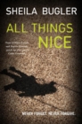 Image for All things nice  : never forget, never forgive