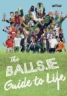 Image for The Balls.ie Guide to Life