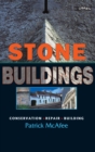 Image for Stone buildings  : conservation, restoration, history