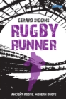 Image for Rugby runner: ancient roots, modern boots