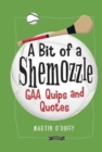 Image for A &#39;A Bit Of A Shemozzle&#39;