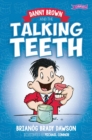 Image for Danny Brown and the talking teeth
