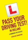 Image for You&#39;ve passed!  : a practical guide to passing your driving test in Ireland