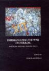 Image for Interrogating the war of terror  : interdisciplinary perspectives
