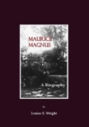 Image for Maurice Magnus : A Biography