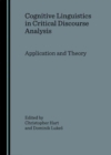 Image for Cognitive linguistics in critical discourse analysis  : application and theory