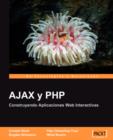 Image for AJAX y PHP: Construyendo Aplicaciones Web Interactivas [Espanol]