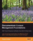 Image for Documentum content management foundations: EMC proven professional certificatione exam E20-120 study guide
