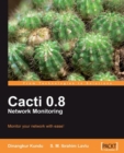 Image for Cacti 0.8 Network Monitoring: monitor your network with ease!