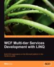 Image for WCF Multi-tier Services Development with LINQ : WCF Multi-tier Services Development with LINQ