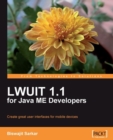 Image for LWUIT 1.1 for Java ME developers: create great user interfaces for mobile devices