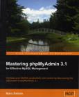 Image for Mastering phpMyAdmin 3.1 for Effective MySQL Management
