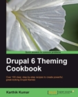 Image for Drupal 6 theming cookbook: over 100 clear, step-by-step recipes to create powerful, great-looking Drupal themes