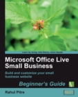 Image for Microsoft office live small business: beginner&#39;s guide : build and customize your small business website
