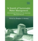 Image for In search of sustainable water management  : international lessons for the American West and beyond