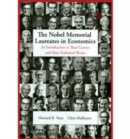Image for The Nobel Memorial Laureates in economics  : an introduction to their careers and main published works