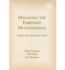 Image for Managing the embedded multinational  : a business network view