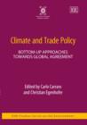 Image for Climate and trade policy  : bottom-up approaches towards global agreement